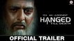 Yeh Hai Judgement Hanged Till Death - Official Movie Trailer - Nishant Kumar & Neetu Wadhwa