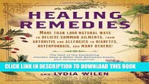 [PDF] Healing Remedies: More Than 1,000 Natural Ways to Relieve Common Ailments, from Arthritis