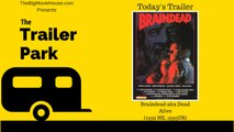 Braindead aka Dead Alive Theatrical Trailer