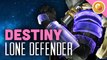 The Lone Defender - Destiny Mayhem Clash Gameplay (Funny Moments)
