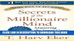 Collection Book Secrets of the Millionaire Mind: Mastering the Inner Game of Wealth
