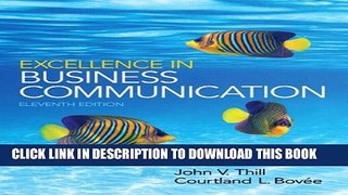 New Book Excellence in Business Communication (11th Edition)