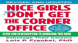 Collection Book Nice Girls Don t Get the Corner Office: Unconscious Mistakes Women Make That