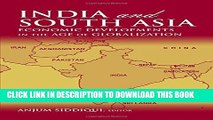 New Book India and South Asia: Economic Developments in the Age of Globalization