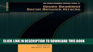 [PDF] Seven Deadliest Social Network Attacks (Seven Deadliest Attacks) Full Collection