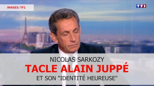 Nicolas Sarkozy tacle Alain Juppé et son concept d'identité heureuse