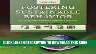 [Download] Fostering Sustainable Behavior: An Introduction to Community-Based Social Marketing