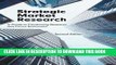 Collection Book Strategic Market Research: A Guide to Conducting Research that Drives Businesses,