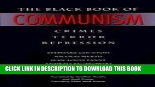 Collection Book The Black Book of Communism: Crimes, Terror, Repression