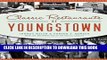 New Book Classic Restaurants of Youngstown
