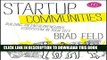 Collection Book Startup Communities: Building an Entrepreneurial Ecosystem in Your City