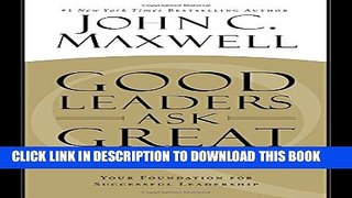 Collection Book Good Leaders Ask Great Questions: Your Foundation for Successful Leadership