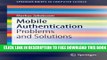 Collection Book Mobile Authentication: Problems and Solutions (SpringerBriefs in Computer Science)