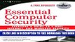 New Book Essential Computer Security: Everyone s Guide to Email, Internet, and Wireless Security