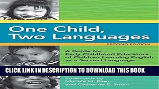 New Book One Child, Two Languages: A Guide for Early Childhood Educators of Children Learning
