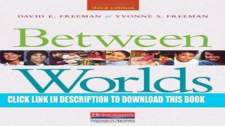 Collection Book Between Worlds, Third Edition: Access to Second Language Acquisition
