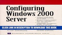 [PDF] Configuring Windows 2000 Server Full Colection