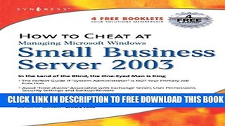New Book How to Cheat at Managing Microsoft Windows Small Business Server 2003