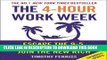 Collection Book The 4-Hour Work Week: Escape the 9-5, Live Anywhere and Join the New Rich