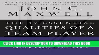 New Book The 17 Essential Qualities Of A Team Player