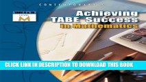 New Book Achieving TABE Success In Mathematics, Level M Workbook (Achieving TABE Success for TABE