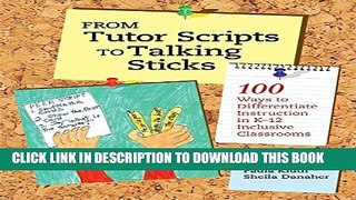 New Book From Tutor Scripts to Talking Sticks: 100 Ways to Differentiate Instruction in K-12