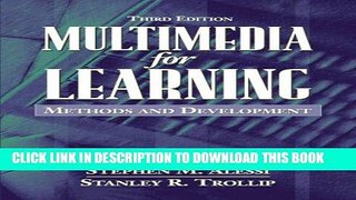 New Book Multimedia for Learning: Methods and Development (3rd Edition)