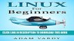 Collection Book Linux For Beginners: The Ultimate Guide To The Linux Operating System   Linux