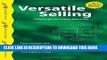 [Download] Versatile Selling: Adapting Your Style so Customers Say 