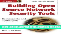 New Book Building Open Source Network Security Tools: Components and Techniques