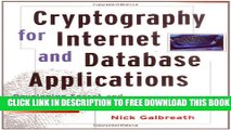 New Book Cryptography for Internet and Database Applications: Developing Secret and Public Key