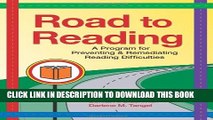 Collection Book Road to Reading: A Program for Preventing and Remediating Reading Difficulties