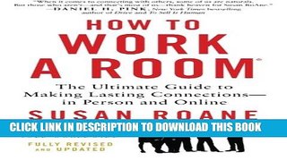 Collection Book How to Work a Room, 25th Anniversary Edition: The Ultimate Guide to Making Lasting