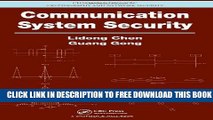 Collection Book Communication System Security (Chapman   Hall/CRC Cryptography and Network