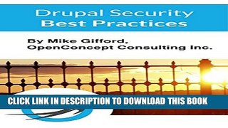 [PDF] Drupal Security Best Practices: A Practical Guide Full Online