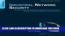 [PDF] Industrial Network Security: Securing Critical Infrastructure Networks for Smart Grid,