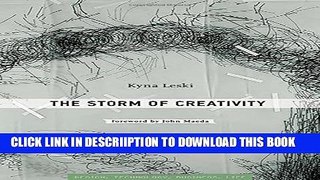 [Download] The Storm of Creativity (Simplicity: Design, Technology, Business, Life) Hardcover