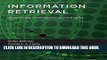 [Download] Information Retrieval: Implementing and Evaluating Search Engines (MIT Press) Hardcover