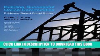 [Download] Building Successful Online Communities: Evidence-Based Social Design (MIT Press)