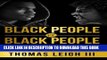 [PDF] Black People vs. Black People: We Are Our Own Worst Enemy Popular Online