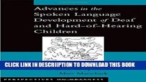 [PDF] Advances in the Spoken-Language Development of Deaf and Hard-of-Hearing Children