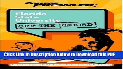 [Read] Florida State University: Off the Record (College Prowler) (College Prowler: Florida State