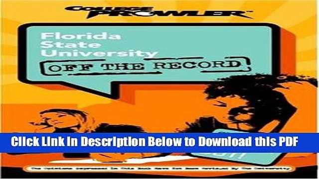 [Read] Florida State University: Off the Record (College Prowler) (College Prowler: Florida State