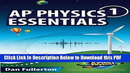 [Read] AP Physics 1 Essentials: An APlusPhysics Guide Ebook Free