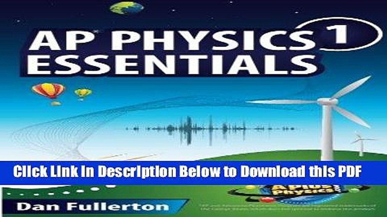 [Read] AP Physics 1 Essentials: An APlusPhysics Guide Ebook Free