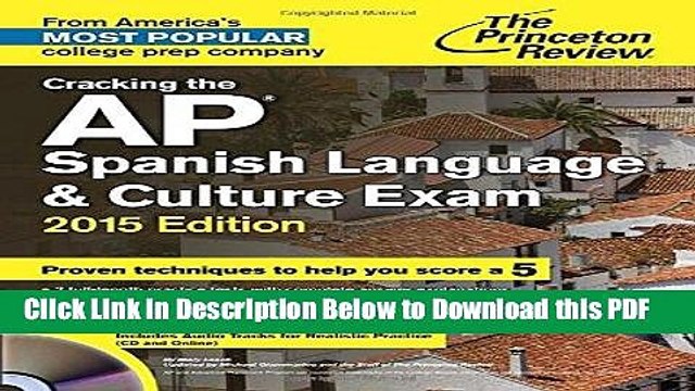 [Read] Cracking the AP Spanish Language Culture Exam with Audio CD, 2015 Edition (College Test