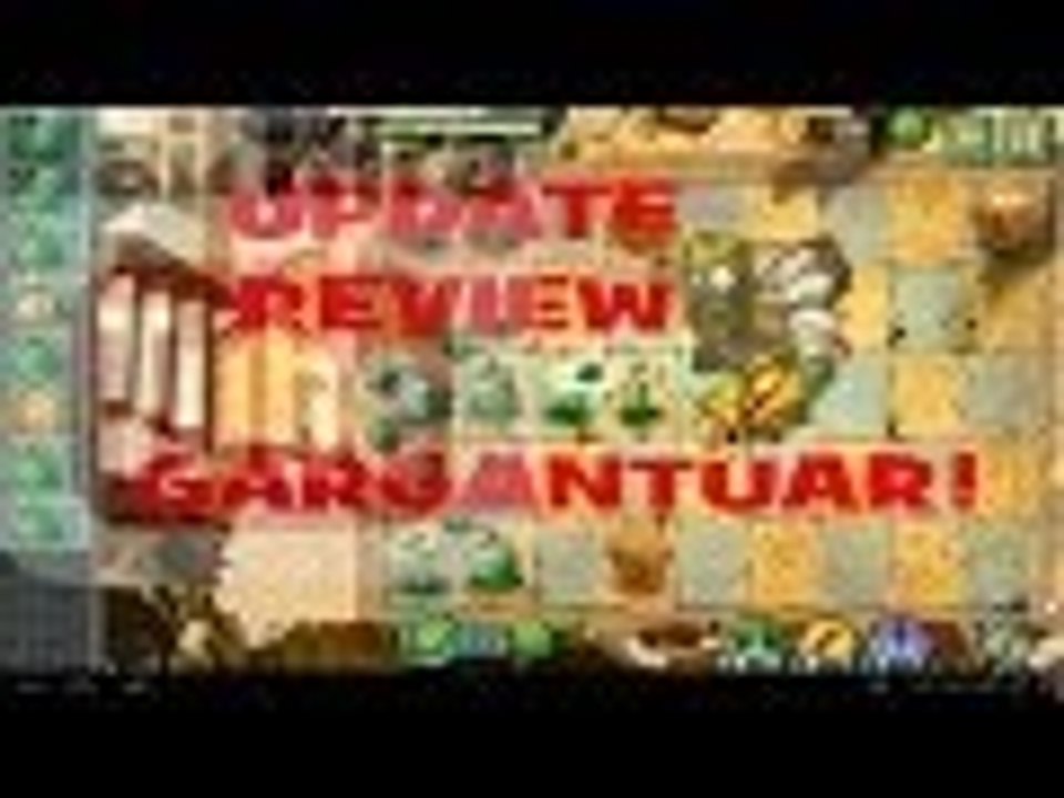 Plants Vs Zombies 2 Update Review Gargatuar Battle