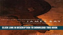 [PDF] Social and Environmental Impacts of the James Bay Hydroelectric Project Popular Colection