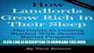 [PDF] How Landlords Grow Rich In Their Sleep: The Guide To Getting Started With Student Rental