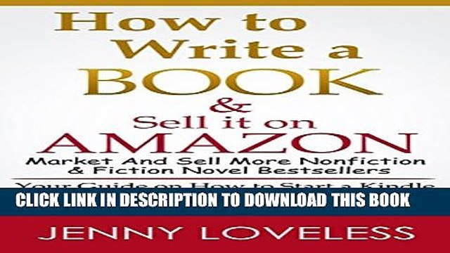 [PDF] How to Write A Book: Sell it on Amazon (Make Money Writing, Self-Publishing, Marketing